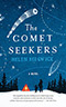 The Comet Seekers